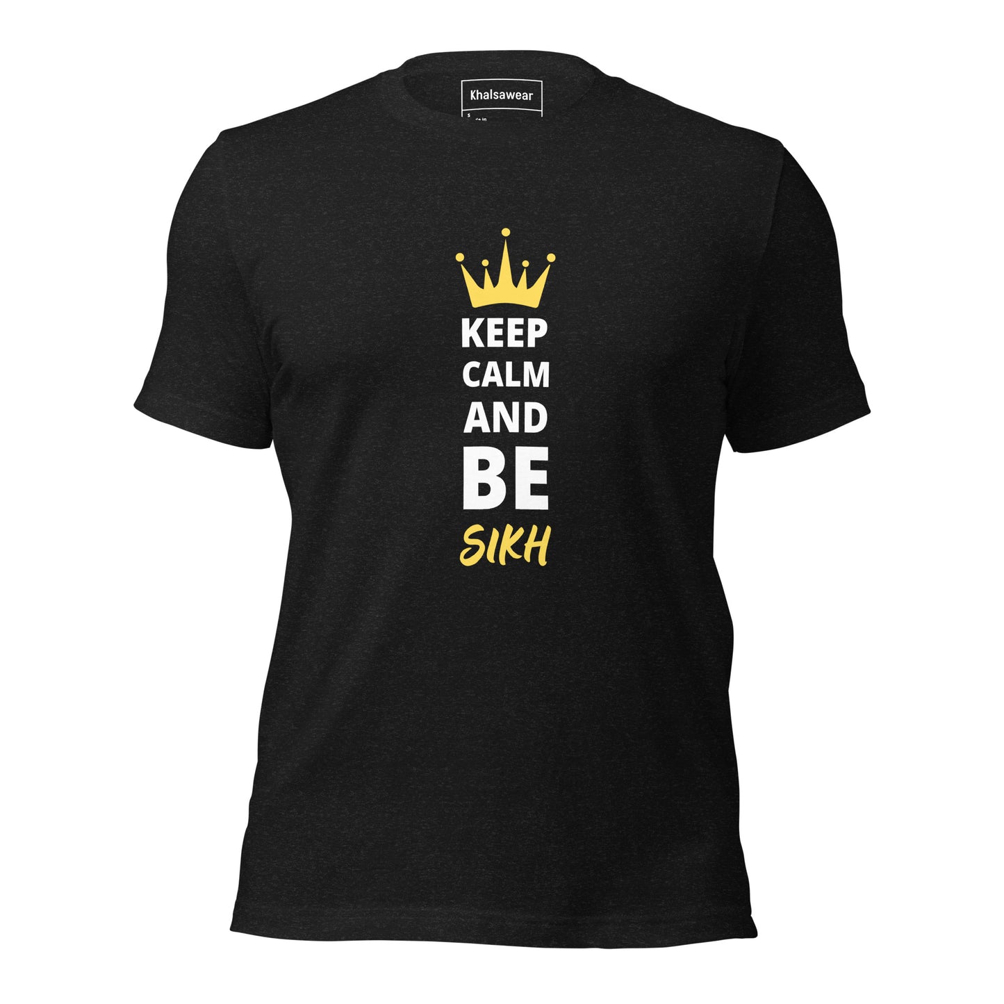 Keep Calm and Be Sikh (Unisex t-shirt)