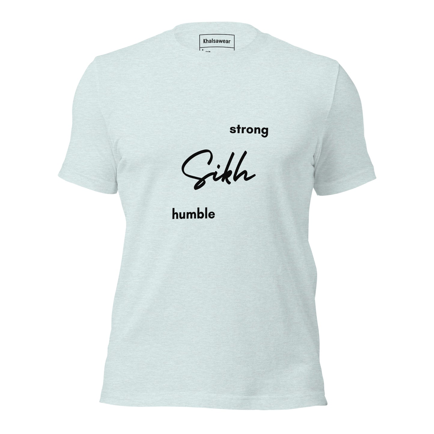 Strong Humble Sikh (Unisex t-shirt)