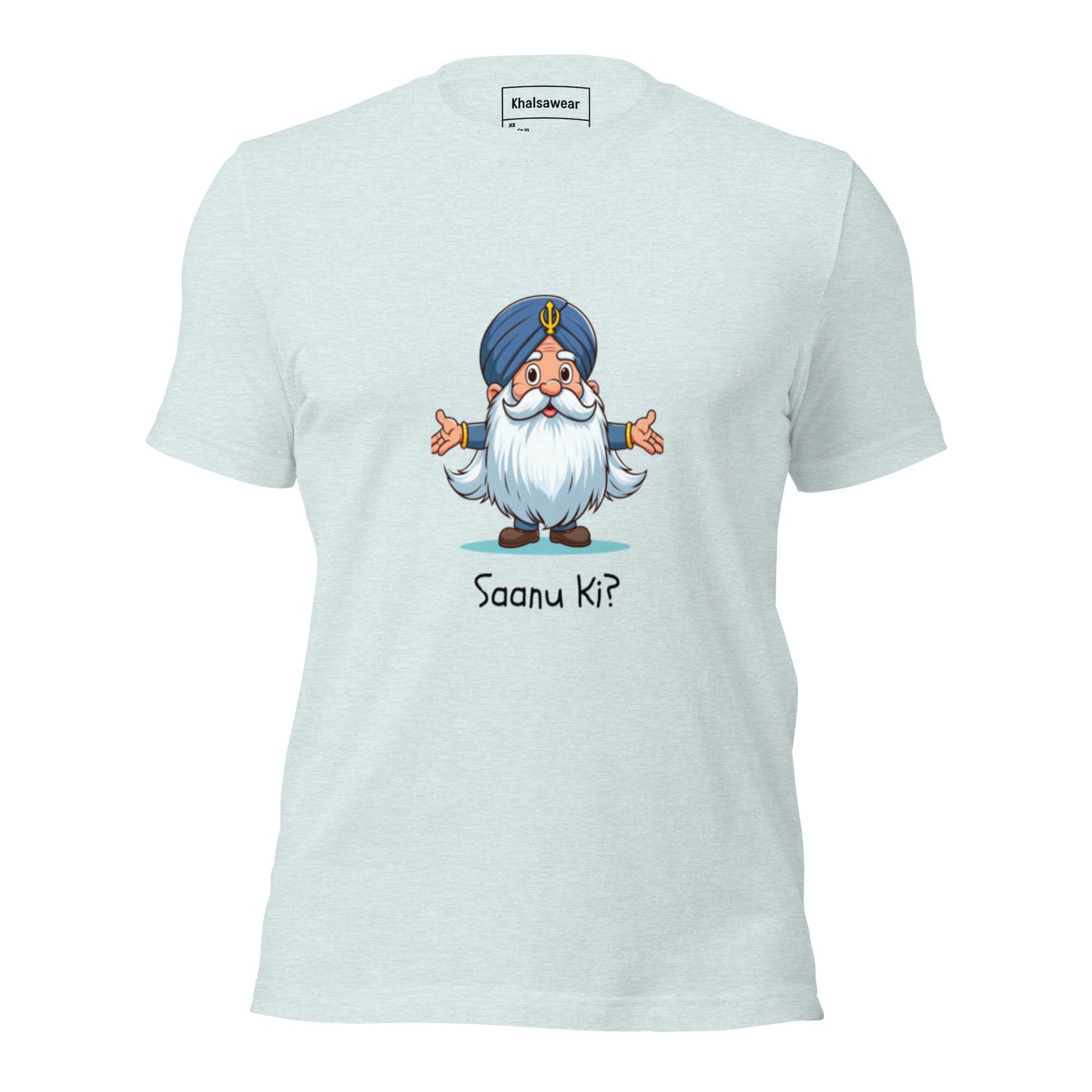 Saanu Ki? (Unisex t-shirt)