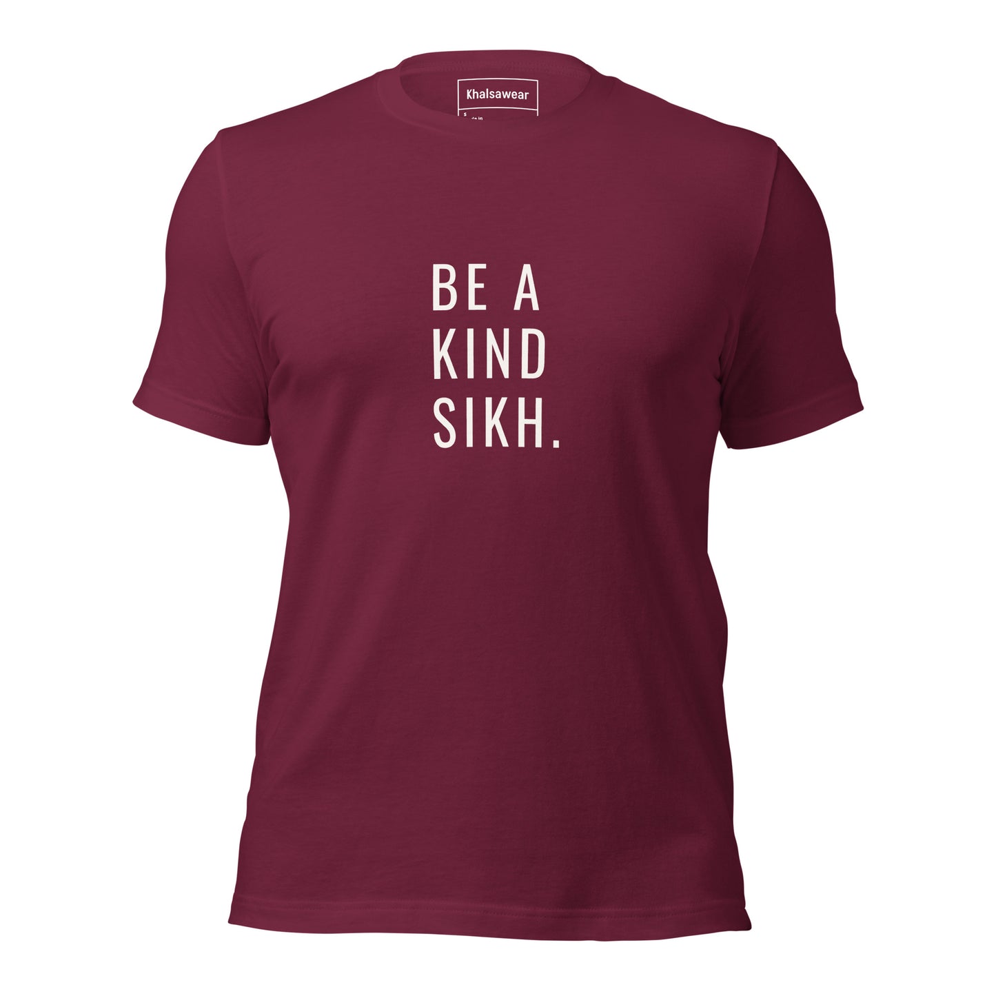 Be A Kind Sikh (Unisex t-shirt)