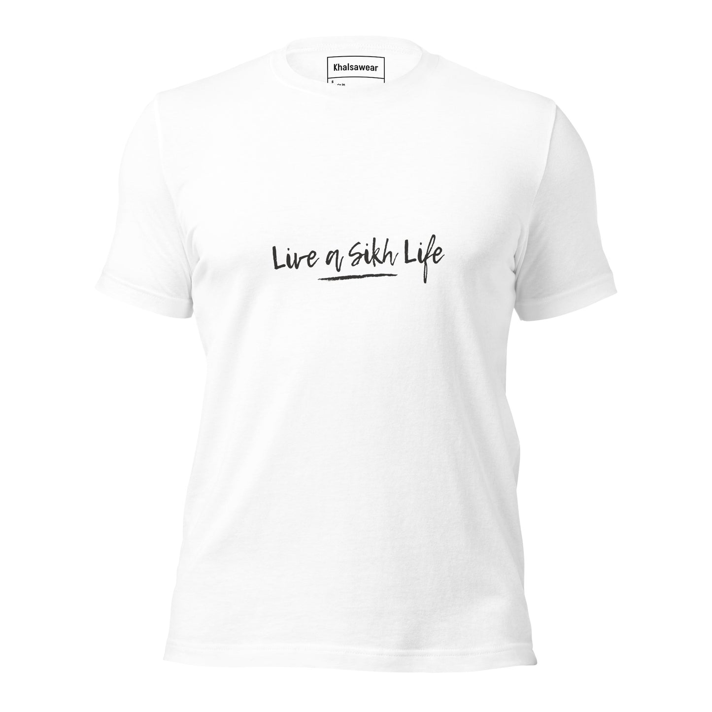 Live a Sikh Life (Unisex t-shirt)