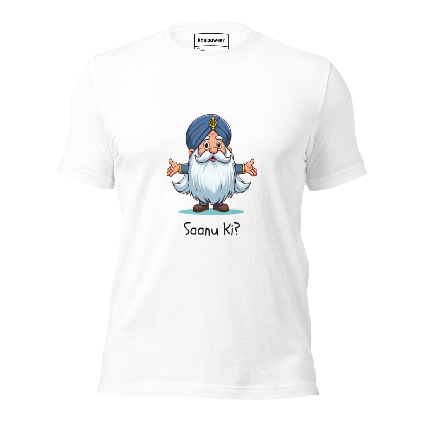 Saanu Ki? (Unisex t-shirt)